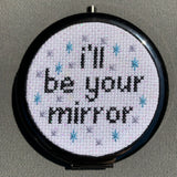 I'll Be Your Mirror Kit