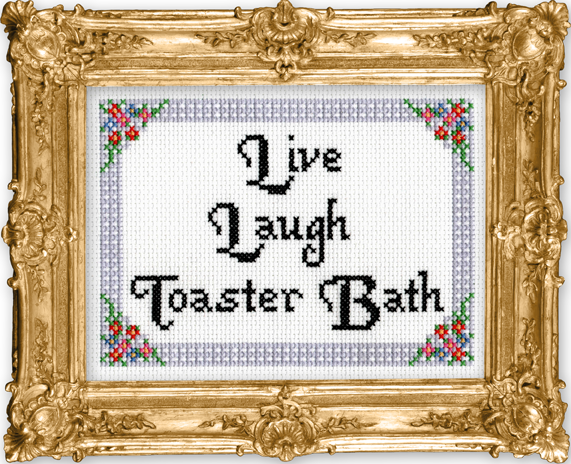 PDF: Live Laugh Toaster Bath by Mr. Stevers