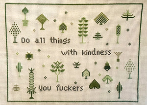 PDF: Do All Things With Kindness You Fuckers by Very Cross Stitching