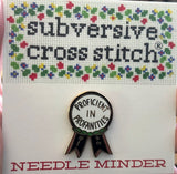 Proficient In Profanities Needle Minder