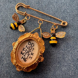 Tiny Frame Charm Pin: Fuck With Me and Get Stung