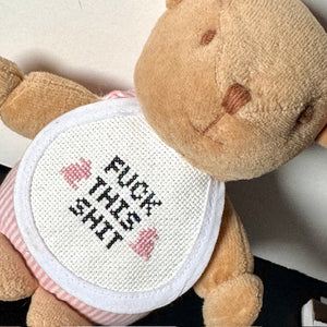 Teddy Bear Kit: Fuck This Shit