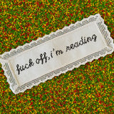 Bookmark Kit: Fuck Off, I'm Reading