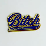 Bitch Please Needle Minder