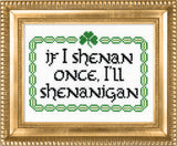 If I Shenan Once, I'll Shenanigan by Mr. Stevers