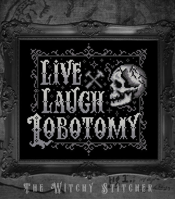 POP-UP SHOP! Live, Laugh, Lobotomy by The Witchy Stitcher
