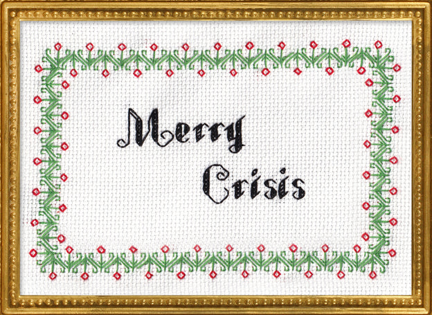 Merry Crisis – Subversive Cross Stitch