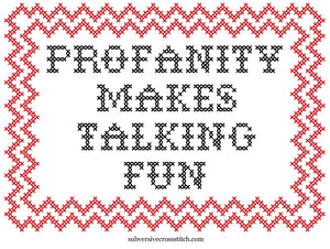 Profanity Makes Talking Fun