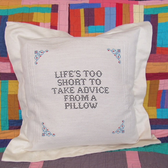 Life's Too Short White Square Pillow Case Deluxe Kit