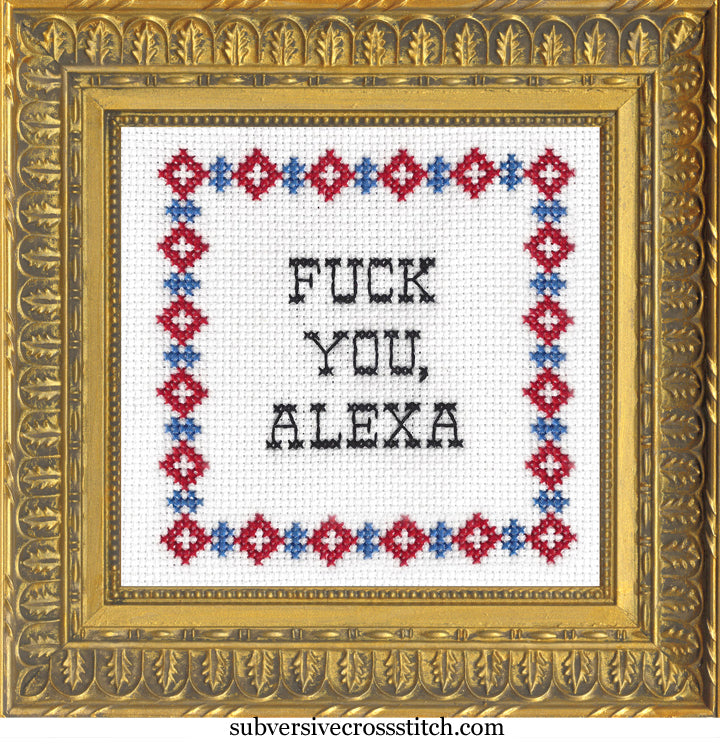 PDF: Fuck You, Alexa – Subversive Cross Stitch