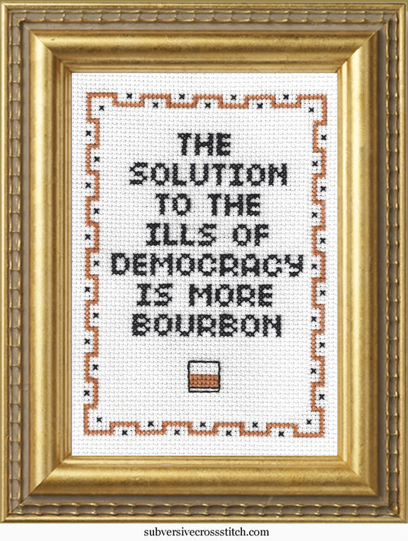 The Solution To The Ills of Democracy Is More Bourbon