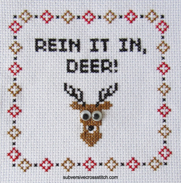 Rein It In, Deer