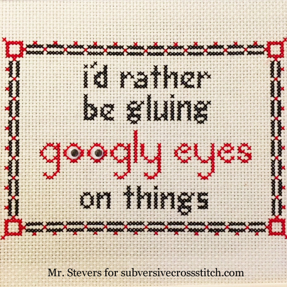 PDF: I'd Rather Be Gluing Googly Eyes On Things by Mr. Stevers