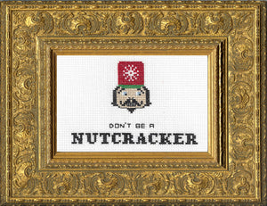 Don't Be A Nutcracker
