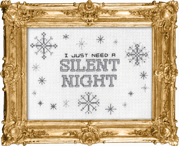 I Just Need A Silent Night