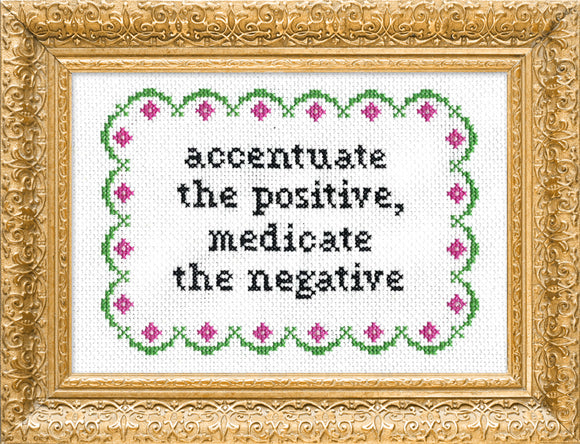 PDF: Accentuate the Positive, Medicate The Negative