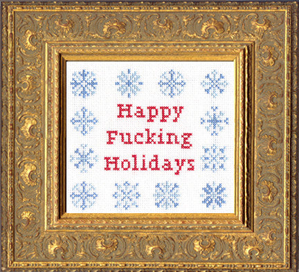 Happy Fucking Holidays (snowflakes)