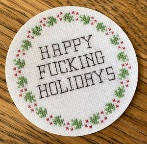 Round sticker: Happy Fucking Holidays