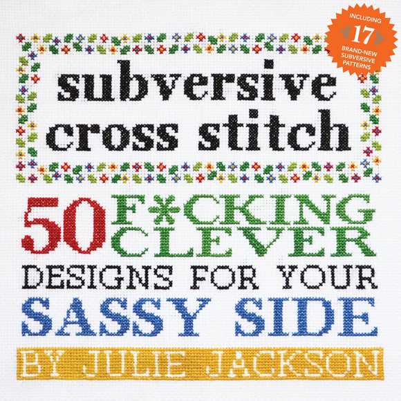 PDF: It's Like A Jungle Sometimes – Subversive Cross Stitch