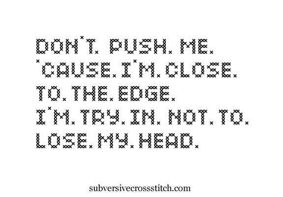 PDF: Don't. Push. Me. 'Cause. I'm. Close. To. The. Edge.