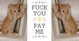 PDF: Fuck You Pay Me