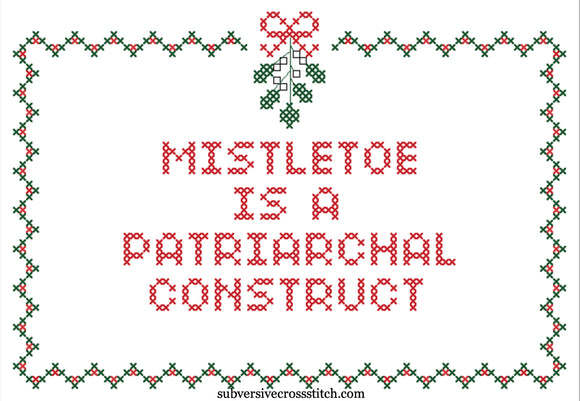 Mistletoe Is A Patriarchal Concept