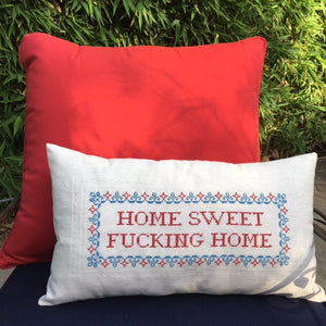 PDF for pillow case: Home Sweet Fucking Home